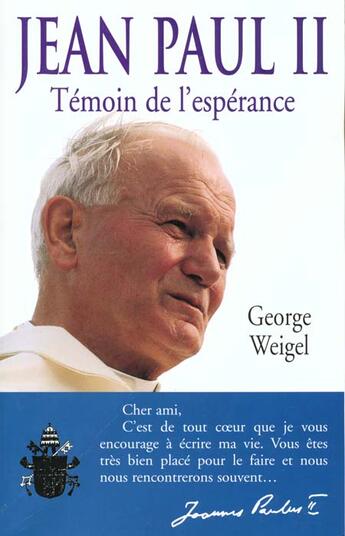 Couverture du livre « Jean-paul ii temoin de l'esperance » de George Weigel aux éditions Lattes