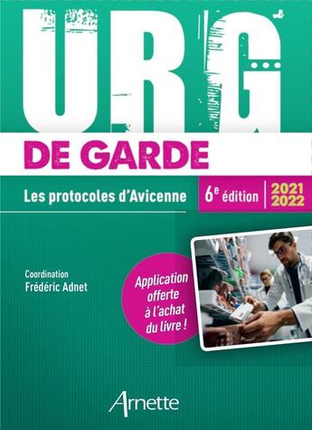 Couverture du livre « URG' : de garde : les protocoles d'Avicenne (édition 2021/2022) » de Frederic Adnet aux éditions Arnette