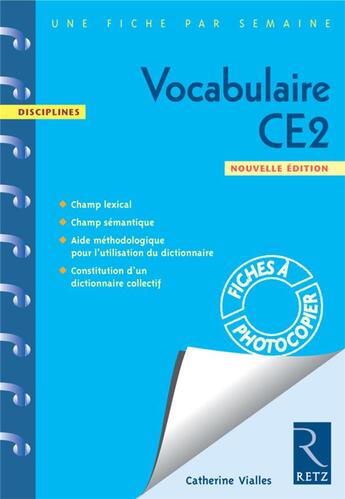 Couverture du livre « Vocabulaire CE2 » de Jean-Claude Caron et Catherine Vialles aux éditions Retz