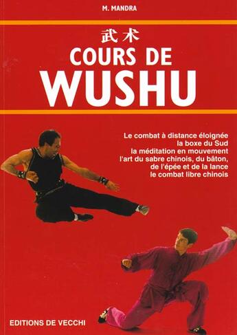 Couverture du livre « Cours de wushu » de Mario Mandra aux éditions De Vecchi