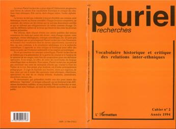 Couverture du livre « Vocabulaire historique et critique des relations inter-ethniques (édition 1994) » de  aux éditions L'harmattan