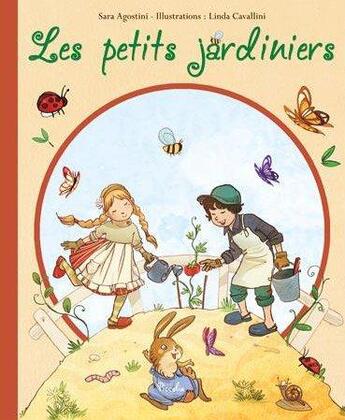 Couverture du livre « Les petits jardiniers » de  aux éditions Piccolia