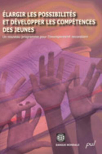 Couverture du livre « Elargir Les Possibilites Et Developper Les Competences Des Jeunes » de Banque Mondiale aux éditions Presses De L'universite De Laval