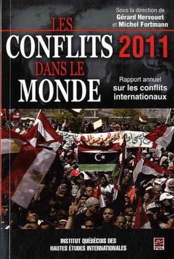 Couverture du livre « Les conflits dans le monde 2011 » de Fortmann/Michel aux éditions Presses De L'universite De Laval