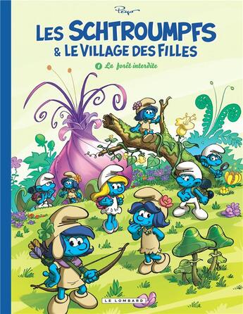 Couverture du livre « Les Schtroumpfs & le village des filles Tome 1 : La forêt interdite » de Alain Jost et Collectif et Thierry Culliford et Luc Parthoens aux éditions Lombard