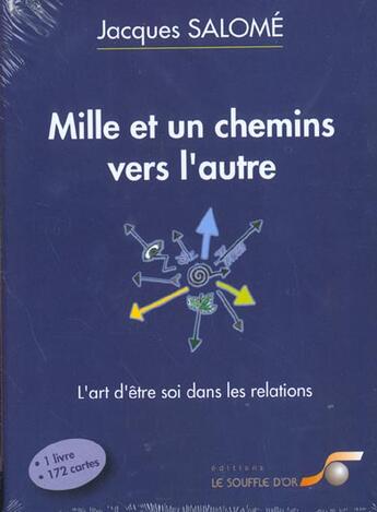 Couverture du livre « Mille et un chemins vert l'autre » de Jacques Salome aux éditions Le Souffle D'or