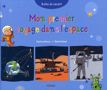 Couverture du livre « Mon premier voyage dans l'espace » de Charline Zeitoun aux éditions Millepages