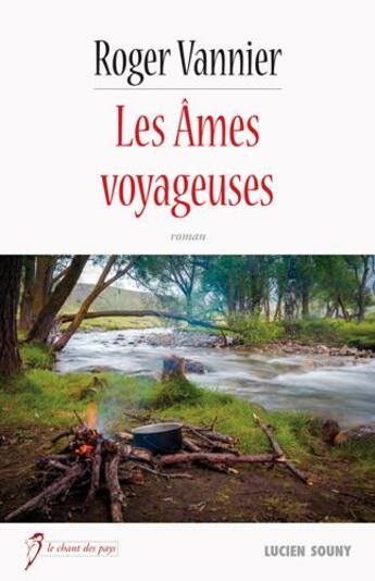 Couverture du livre « Les ames voyageuses » de Roger Vannier aux éditions Lucien Souny