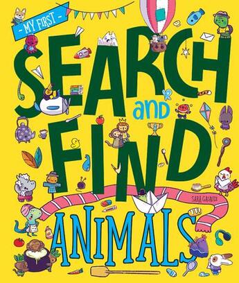 Couverture du livre « Search and find : Animals » de Sara Gaiaudi aux éditions Nuinui Jeunesse