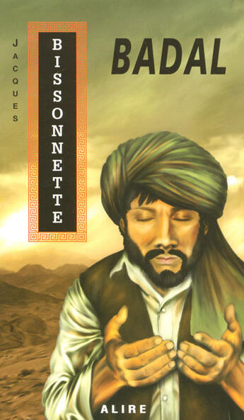 Couverture du livre « Badal » de Jacques Bissonnette aux éditions Alire