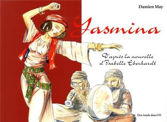 Couverture du livre « Yasmina » de Damien May aux éditions Des Ronds Dans L'o