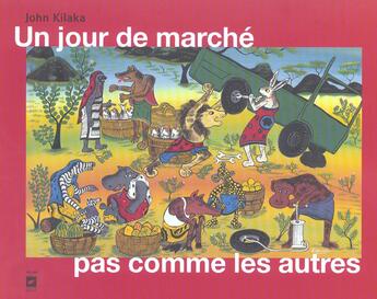 Couverture du livre « Un Jour De Marche Pas Comme Les Autres » de John Kilaka aux éditions Pepin Press