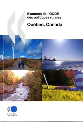 Couverture du livre « Examens de l'OCDE des politiques rurales ; Québec, Canada (édition 2010) » de  aux éditions Ocde