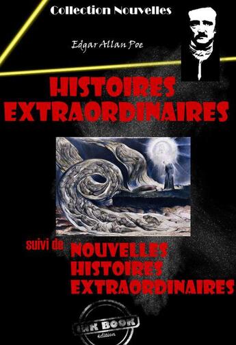 Couverture du livre « Histoire extraordinaires ; nouvelles histoires extraordinaires » de Edgar Allan Poe aux éditions Ink Book