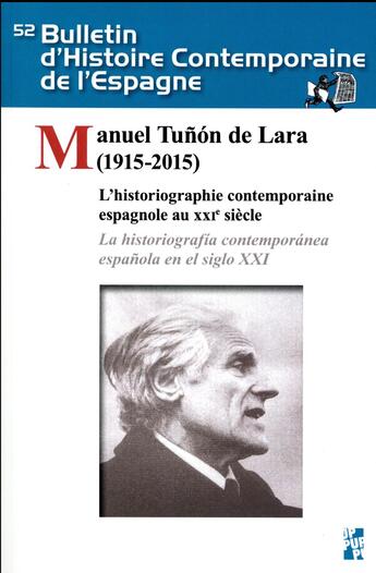 Couverture du livre « Manuel tunon de lara (1915-2015) » de Aubert Paul/Granja J aux éditions Pu De Provence