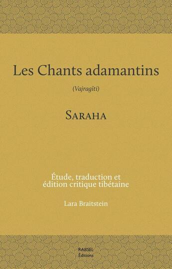 Couverture du livre « Les chants adamantins » de Saraha aux éditions Rabsel