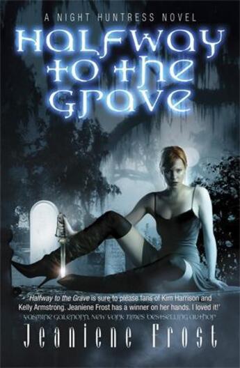 Couverture du livre « HALFWAY TO THE GRAVE - A NIGHT HUNTRESS NOVEL VOL 1 » de Jeaniene Frost aux éditions Orion Digital