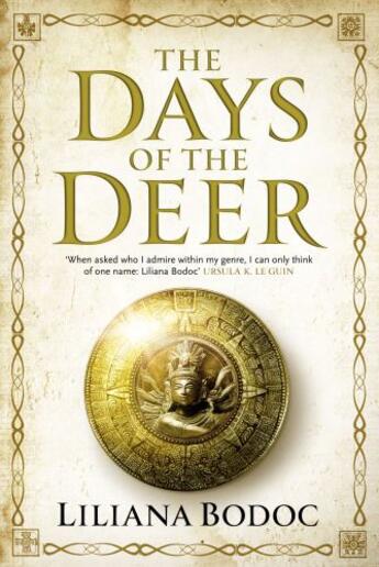 Couverture du livre « The Days of the Deer » de Liliana Bodoc aux éditions Atlantic Books