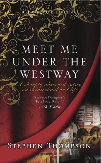 Couverture du livre « Meet Me Under the Westway » de Stephen Thompson aux éditions Black & White Publishing