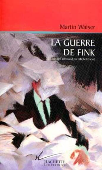 Couverture du livre « La guerre de fink » de Walser-M aux éditions Hachette Litteratures