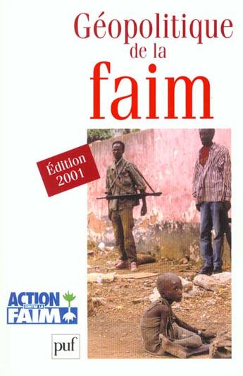 Couverture du livre « Geopolitique de la faim » de Action Contre La Fai aux éditions Puf