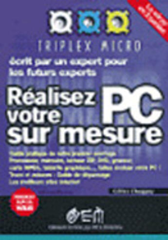 Couverture du livre « Realisez votre pc sur mesure » de Chappuy aux éditions Eyrolles