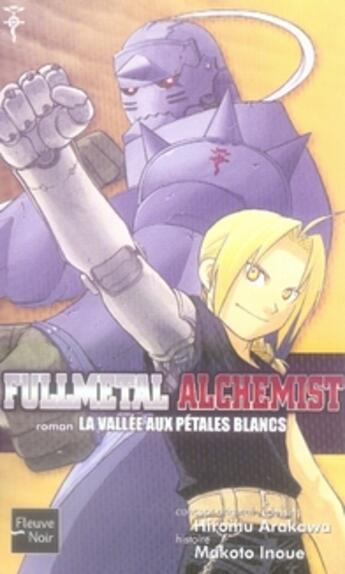 Couverture du livre « Fullmetal alchemist Tome 3 » de Inoue/Arakawa aux éditions Fleuve Editions