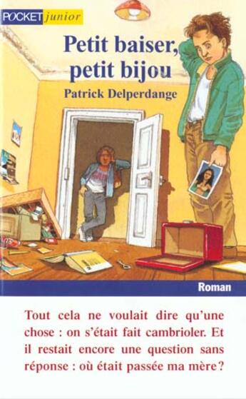 Couverture du livre « Petit Baiser, Petit Bijou » de Patrick Delperdange aux éditions Pocket