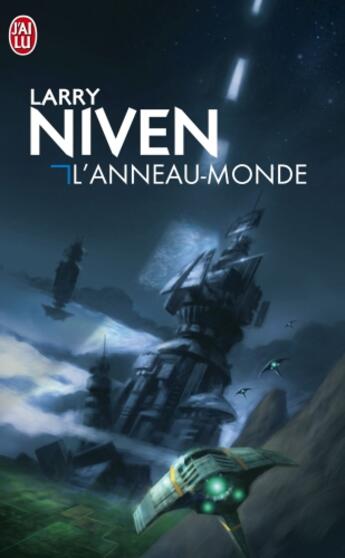 Couverture du livre « L'Anneau-Monde Tome 1 » de Larry Niven aux éditions J'ai Lu