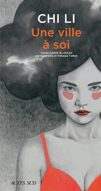 Couverture du livre « Une ville à soi » de Chi Li aux éditions Actes Sud