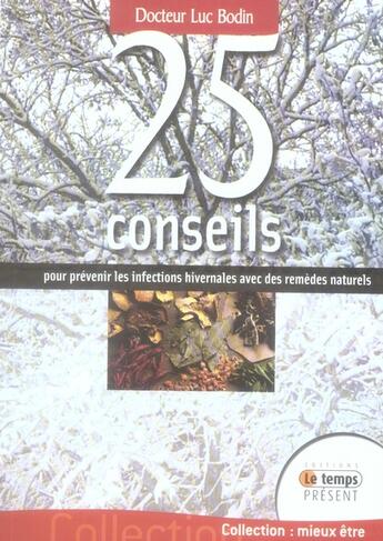 Couverture du livre « 25 conseils pour prévenir les infections hivernales » de Luc Bodin aux éditions Temps Present