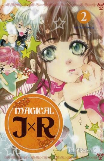 Couverture du livre « Magical JXR Tome 2 » de Sun-Young Lee aux éditions Clair De Lune