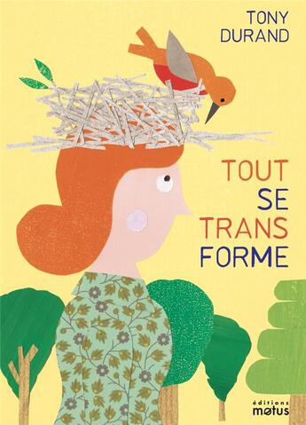 Couverture du livre « Tout se transforme » de Tony Durand aux éditions Motus