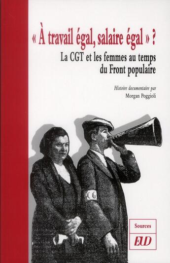 Couverture du livre « A travail egal salaire egal » de Poggioli M aux éditions Pu De Dijon