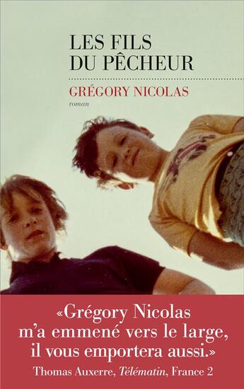 Couverture du livre « Les fils du pêcheur » de Gregory Nicolas aux éditions Les Escales