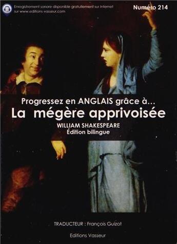 Couverture du livre « Progressez en anglais grâce à... : la mégère apprivoisée » de William Shakespeare aux éditions Jean-pierre Vasseur