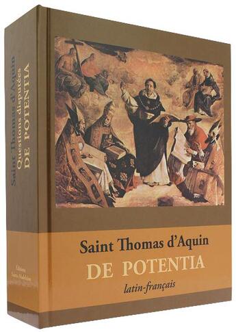 Couverture du livre « Questions disputées de Potentia » de Saint Thomas D'Aquin aux éditions Sainte Madeleine