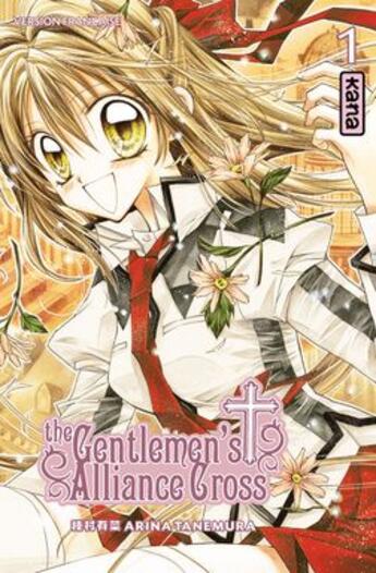 Couverture du livre « The gentlemen's alliance cross Tome 1 » de Arina Tanemura aux éditions Kana