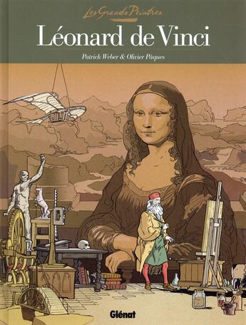 Couverture du livre « LES GRANDS PEINTRES : Léonard de Vinci » de Patrick Weber et Olivier Paques aux éditions Glenat