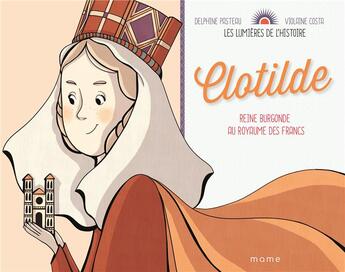 Couverture du livre « Clotilde » de Violaine Costa et Delphine Pasteau aux éditions Mame