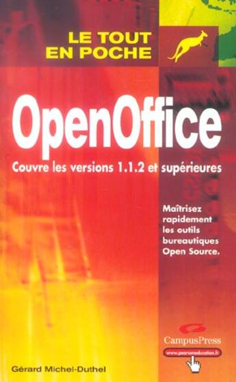 Couverture du livre « Openoffice couvre les versions 1.1.2 et superieures » de Gerard Michel-Duthel aux éditions Pearson