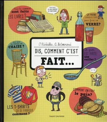 Couverture du livre « Dis, comment c'est fait ? » de A. Hetmerova et O. Ruzicka aux éditions Bayard Jeunesse