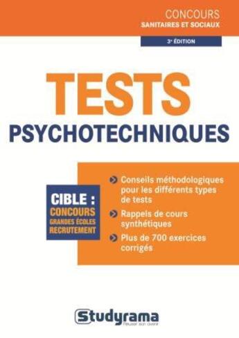 Couverture du livre « Tests psychotecniques (3e édition) » de Julien Fossati aux éditions Studyrama