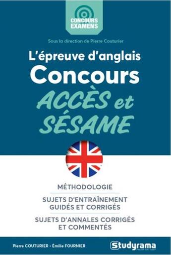 Couverture du livre « L'épreuve d'anglais ; concours ; ACCES et SESAME » de Pierre Couturier et Emilie Fournier aux éditions Studyrama