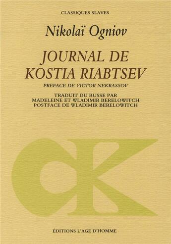 Couverture du livre « Journal de kostia riabtsev » de Ogniov Nikolai aux éditions L'age D'homme