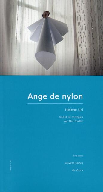 Couverture du livre « Ange de nylon » de Uri Helene aux éditions Pu De Caen