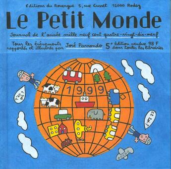 Couverture du livre « Petit monde 5 - 1999 (le) » de Jose Parrondo aux éditions Rouergue