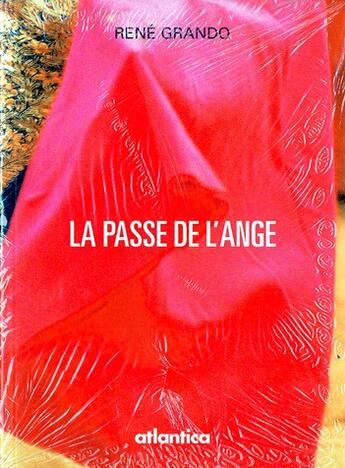 Couverture du livre « La passe de l ange » de Grando aux éditions Atlantica