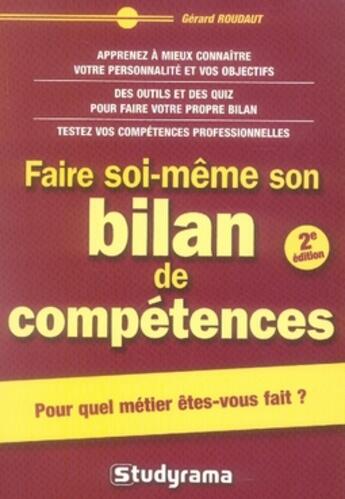 Couverture du livre « Faire soi-meme son bilan de competences » de Gerard Roudaut aux éditions Studyrama