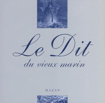 Couverture du livre « Les Rimes Du Vieux Marin » de Samuel Taylor Coleridge aux éditions Hazan